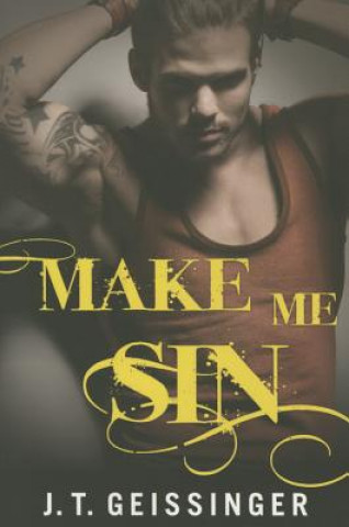Book Make Me Sin J. T. Geissinger