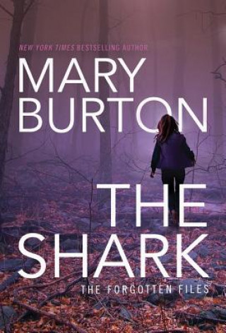Kniha Shark Mary Burton