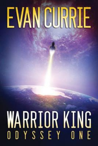 Книга Warrior King Evan Currie