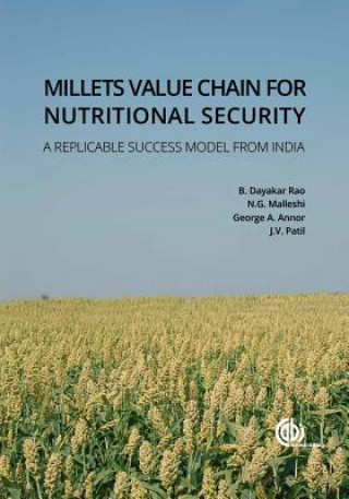 Könyv Millets Value Chain for Nutritional Security Benhur Dayakar Rao