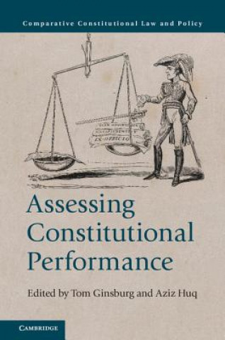 Książka ASSESSING CONSTITUTIONAL PERFORMANC EDITED BY TOM GINSBU