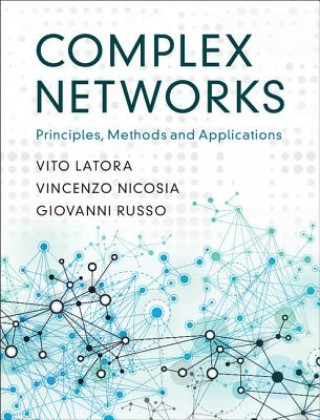 Knjiga Complex Networks LATORA  VITO