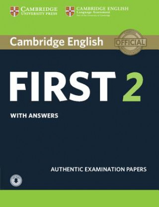 Könyv Cambridge English First 2 Student's Book with Answers and Audio Cambridge English Language Assessment