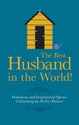 Kniha Best Husband in the World! Malcolm Croft