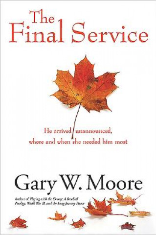 Könyv Final Service Gary Moore