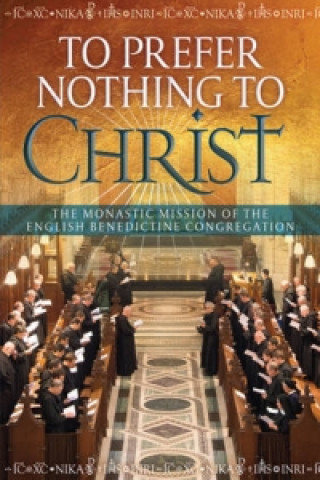 Kniha To Prefer Nothing to Christ Mark Barrett