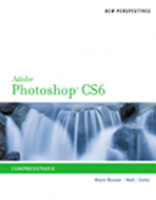 Könyv New Perspectives on Adobe Photoshop CS6, Comprehensive Mitch (Nu-Design) Geller