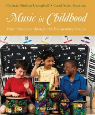 Knjiga Music in Childhood CAMPBELL SCOTT KASSN