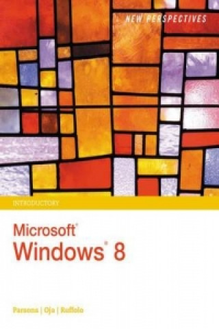 Carte New Perspectives on Microsoft (R) Windows 8, Introductory June Jamrich Parsons