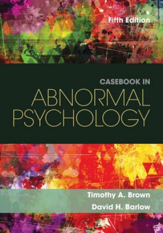 Livre Casebook in Abnormal Psychology Brown