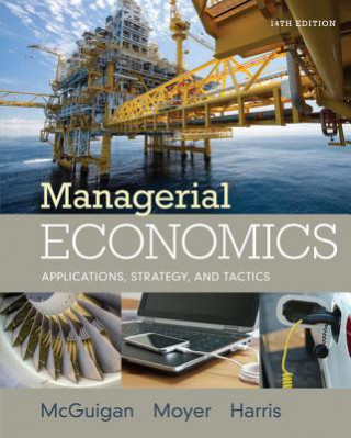 Knjiga Managerial Economics MCGUIGAN MOYER HARRI