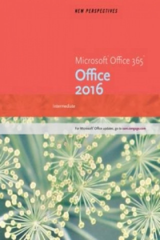 Knjiga New Perspectives Microsoft (R)Office 365 & Office 2016 Ann Shaffer