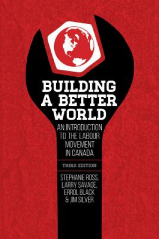 Kniha Building a Better World, 3rd Edition S  ED  ET AL ROSS