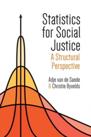 Kniha Statistics for Social Justice Adje (Carleton) Van De Sande