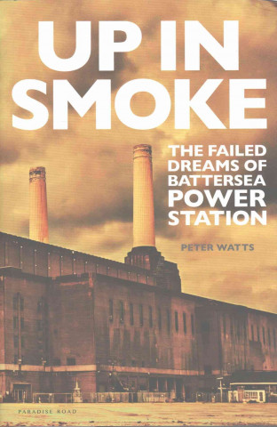 Kniha Up in Smoke Peter Watts