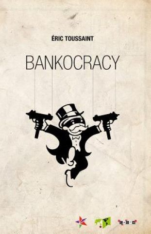 Könyv Bankocracy Eric Toussaint