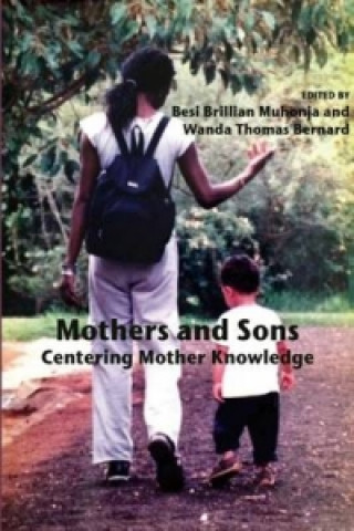 Carte Mothers and Sons Besi Brillian Muhanja