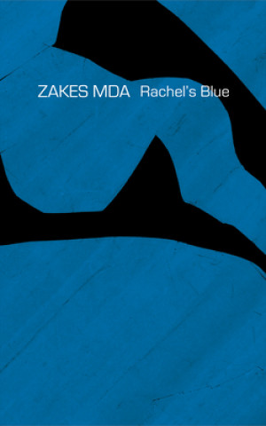 Książka Rachel's Blue Zakes Mda