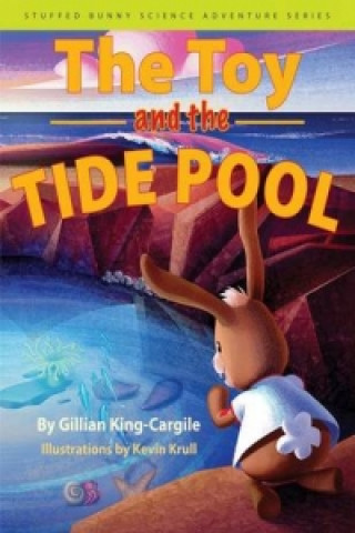 Kniha Toy and the Tide Pool Gillian King-Cargile