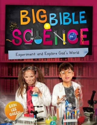 Kniha Big Bible Science ERIN GREEN