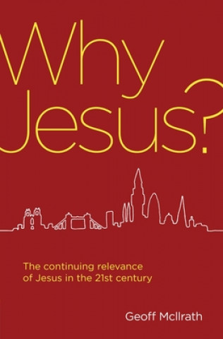 Kniha Why Jesus? GEOFF