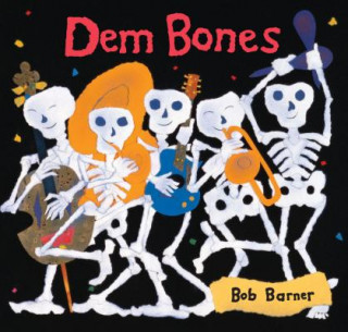 Βιβλίο Dem Bones Bob Barner