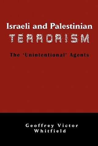 Carte Israeli And Palestinian Terrorism Geoffrey Victor Whitfield