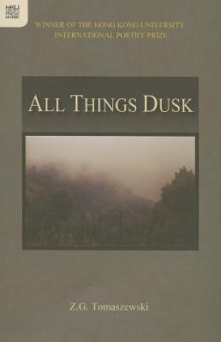 Buch All Things Dusk Z. G. Tomaszewski
