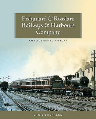 Carte Fishguard and Rosslare Railways and Harbours Company Ernie Shepherd