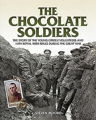 Kniha Chocolate Soldiers Steven Moore
