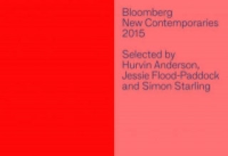 Livre Bloomberg New Contemporaries 2015 Emma Cocker