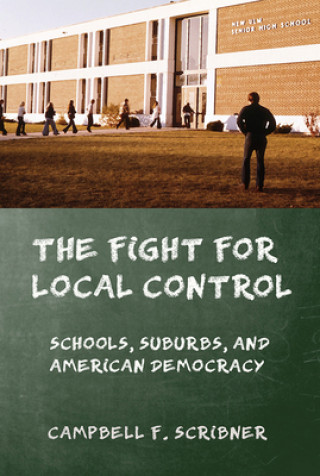 Книга Fight for Local Control Campbell F. Scribner