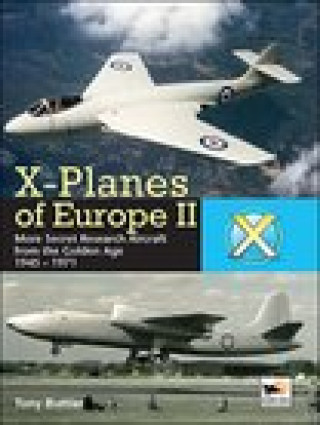 Kniha X-Planes Of Europe II Tony Butler