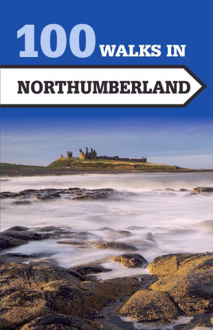 Könyv 100 Walks in Northumberland Norman Johnsen