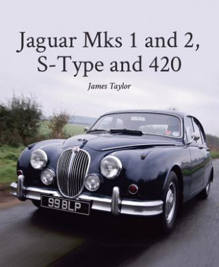 Carte Jaguar Mks 1 and 2, S-Type and 420 James Taylor