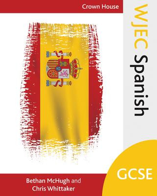Kniha WJEC GCSE Spanish Bethan McHugh