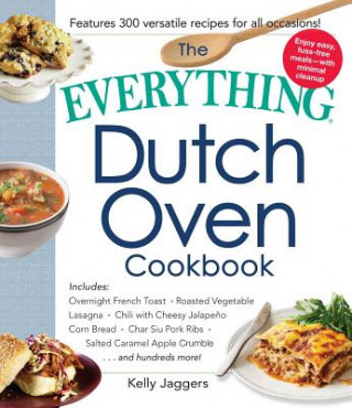 Könyv Everything Dutch Oven Cookbook Kelly Jaggers