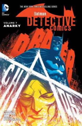 Knjiga Batman: Detective Comics Vol. 7: Anarky Brian Buccellato