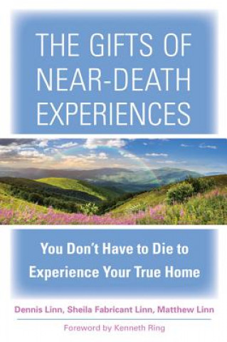 Könyv Gifts of Near-Death Experience Dennis Linn