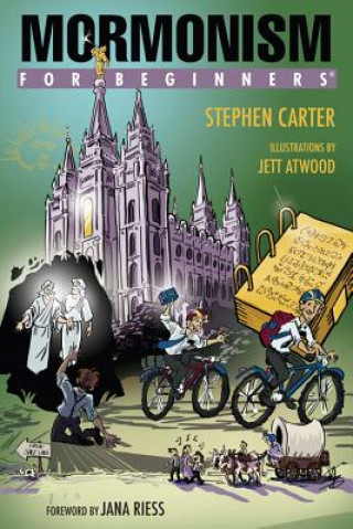 Könyv Mormonism for Beginners Stephen Carter