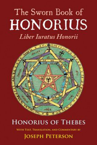 Kniha Sworn Book of Honorius Honorius of Thebes