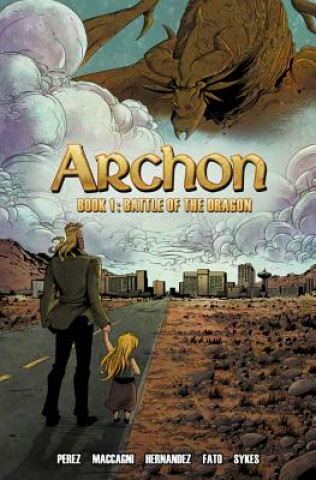 Książka Archon Book 1: Battle of the Dragon John J. Perez