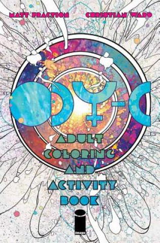 Kniha ODY-C Coloring and Activity Book Matt Fraction
