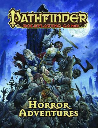 Książka Pathfinder Roleplaying Game: Horror Adventures Jason Bulmahn
