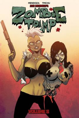 Livre Zombie Tramp Volume 8 Dan Mendoza