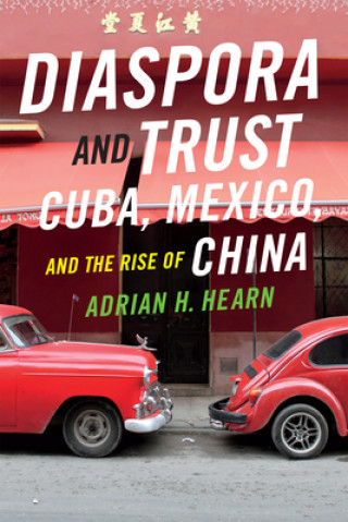 Kniha Diaspora and Trust Adrian H. Hearn
