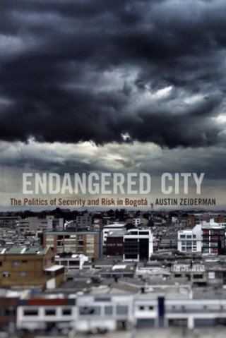 Könyv Endangered City Austin Zeiderman