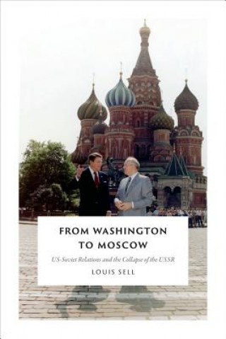 Книга From Washington to Moscow Louis Sell