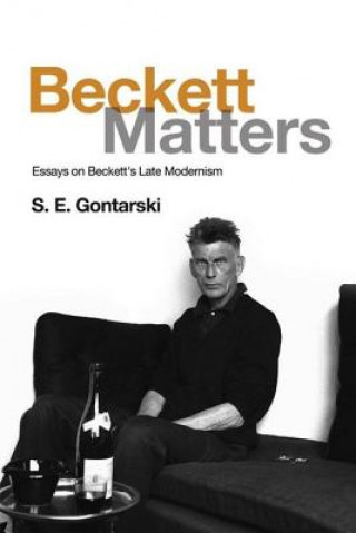 Könyv Beckett Matters GONTARSKI STAN