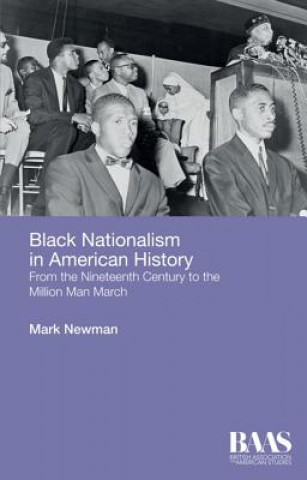 Carte Black Nationalism in American History NEWMAN  MARK